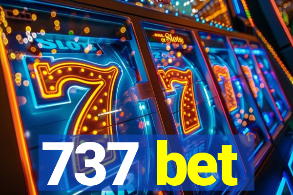 737 bet
